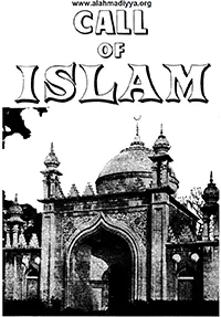 Islam Final Call Call of Islam by Maulana Muhammad Ali - Islam Ahmadiyya - alahmadiyya.org